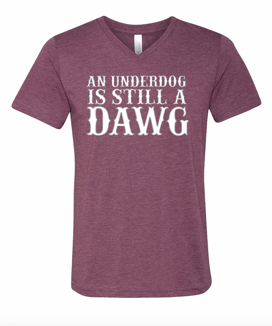 an underdog is still a dawg