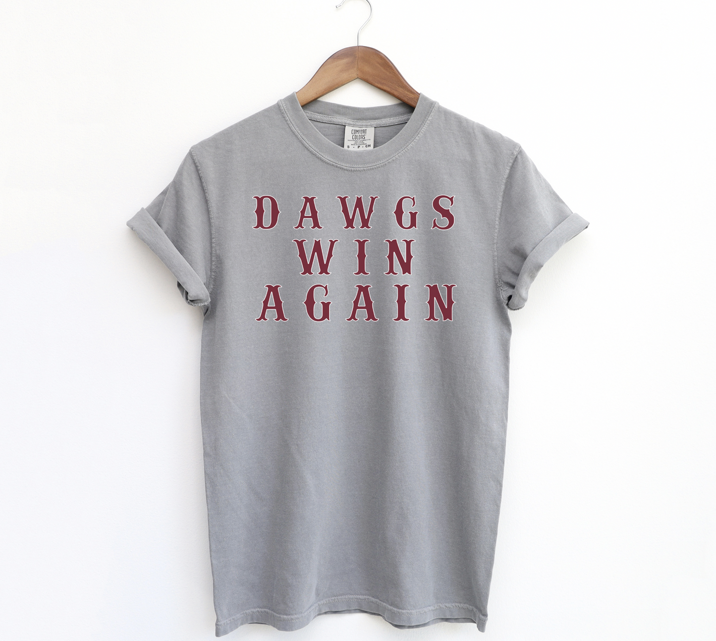 dawgs win again comfort colors